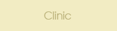 Clinic